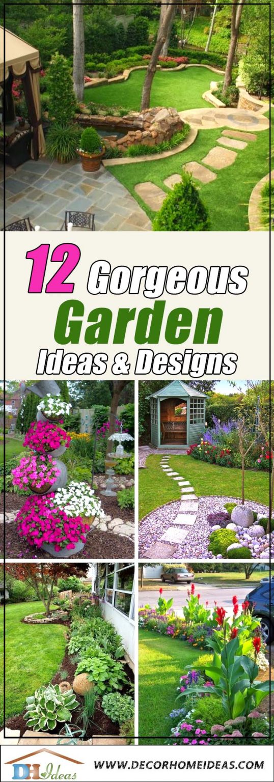 12 Gorgeous Garden Ideas