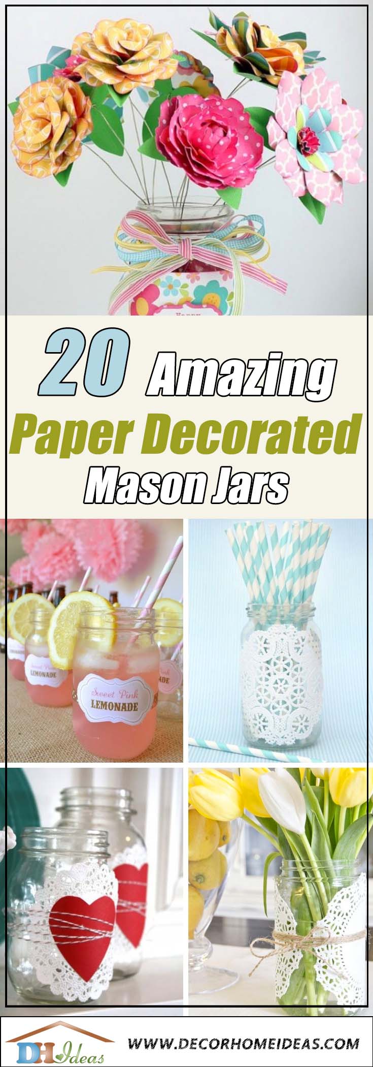 20 Amazing Paper Decorated Mason Jars for a Cozy Home | DIY paper-decorated jars for stunning home decoration #jars #recycledjars #decoratingideas #homedecor #decorating #diy #home #paperdecor #decorhomeideas