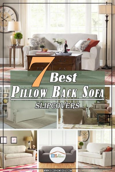 7 Best Pillow Back Sofa Slipcover Ideas 7 Best Pillow Back Sofa Slipcover Ideas