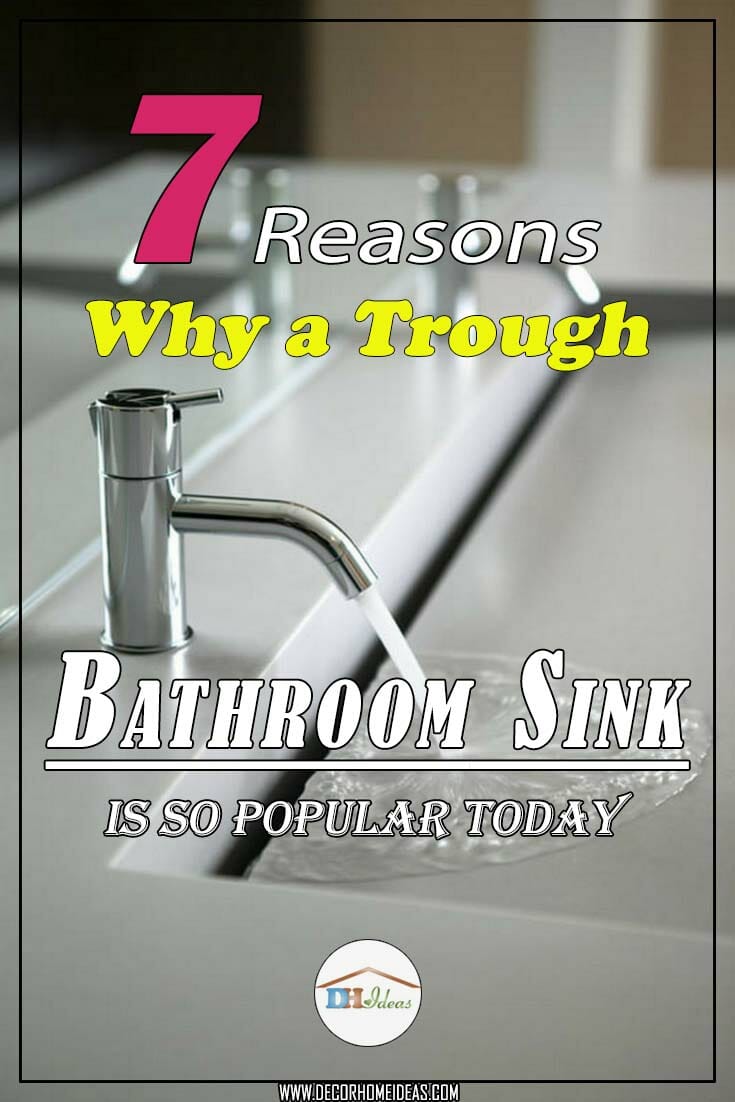 7 Reasons Why a Bathroom Trough Sink Is So Popular #troughsink #sink #bathroom #bathroomsink #decorhomeideas