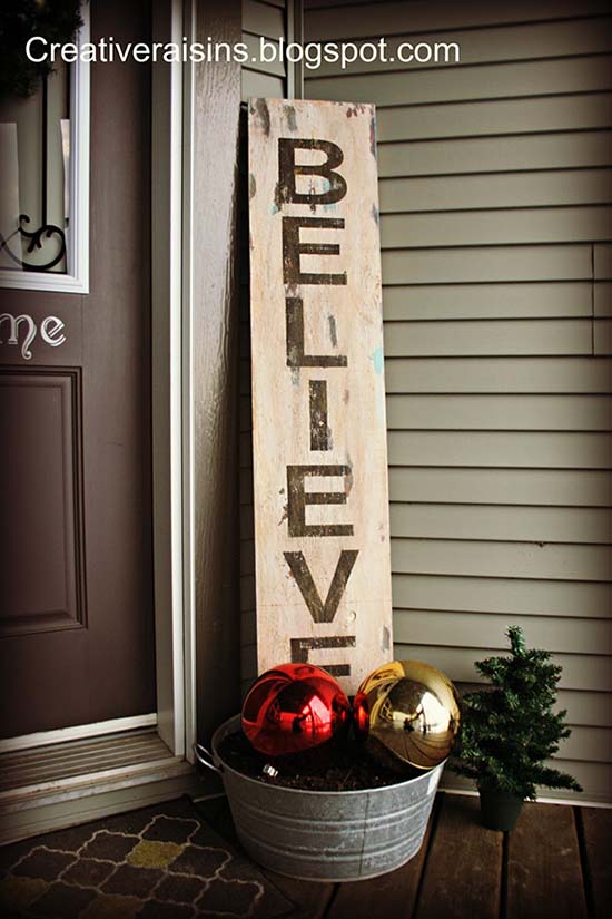 Believe sign Christmas front porch decoration #Christmasdecoration #Christmas #frontporch #porch #decoration #decorhomeideas