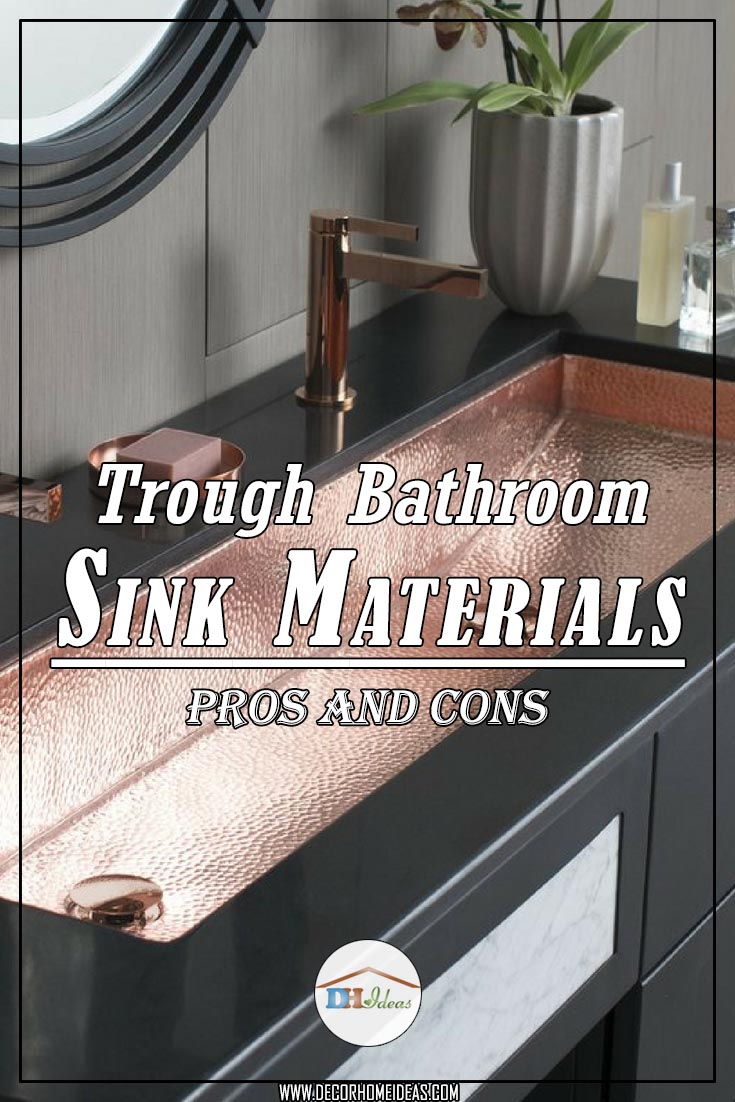 Trough bathroom sink materials pros and cons #troughsink #bathroomsink #bathroom #sink #sinkmaterial #decorhomeideas