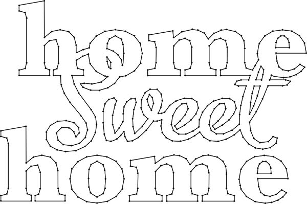 Home Sweet Home Sign String Art Pattern