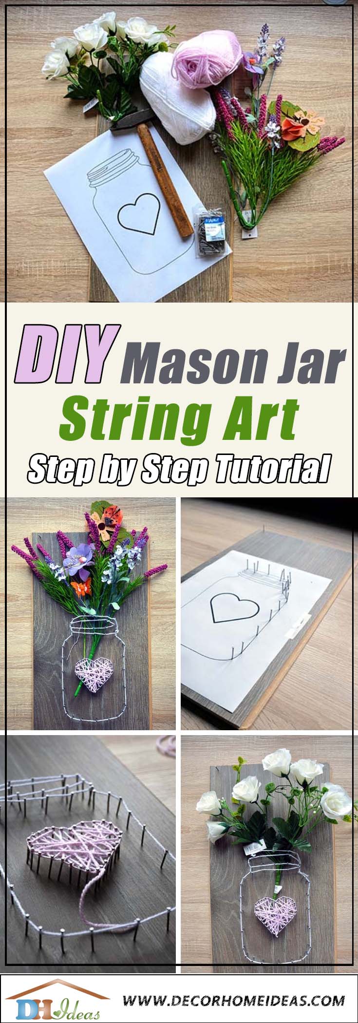 DIY Mason Jar String Art Tutorial with Step by step instructions and free printable mason jar string art template #stringart #masonjar #diy #decorhomeideas