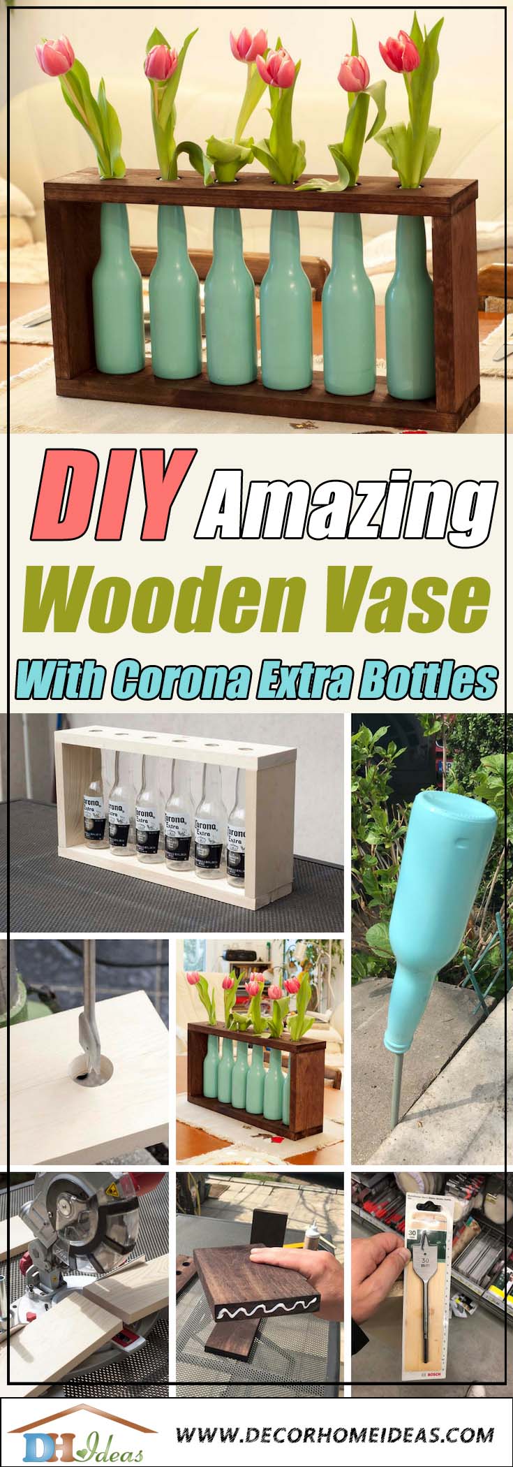 DIY Corona Extra Bottles Wooden Vase