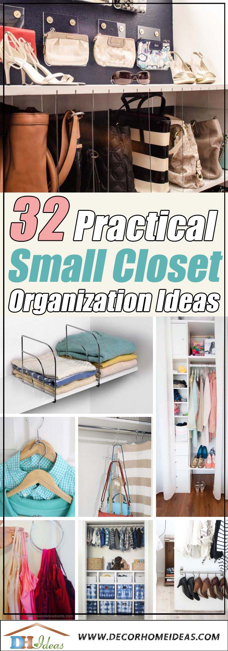 Practical Closet Organization Ideas, Tips and Trick to Squeeze More Space Out of a Small Closet. DIY closet organizers #closet #organization #decorhomeideas