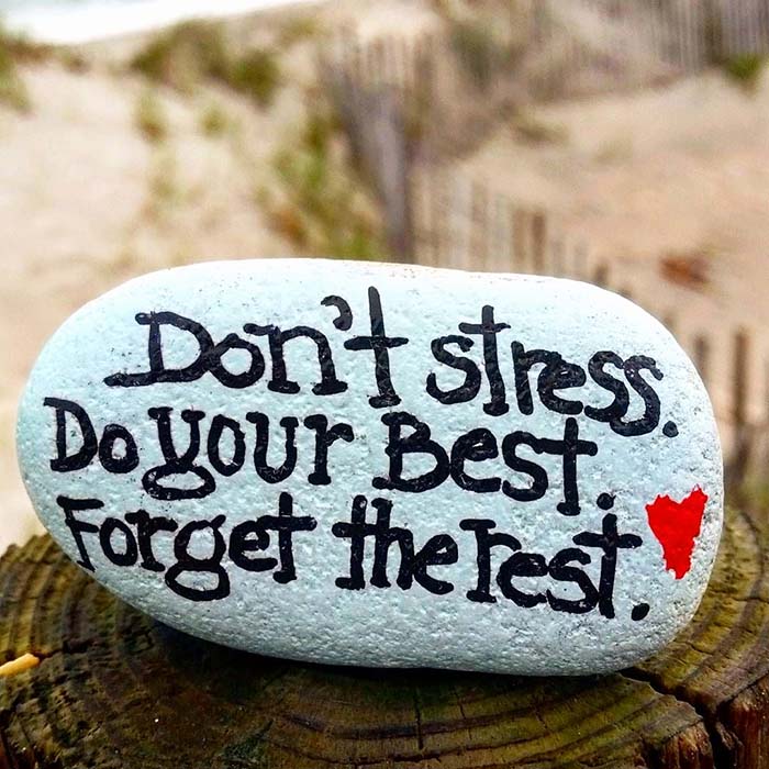 Don't Stress Do Your Best Quote Painted Rock