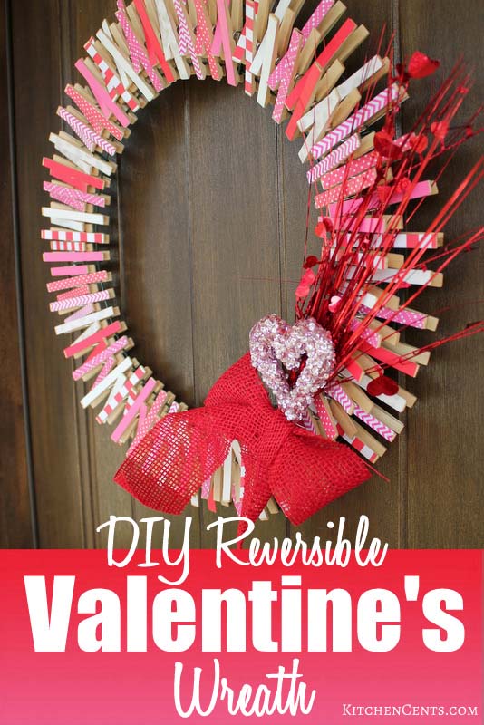 DIY Reversible Clothespin Valentine’s Wreath #valentine #diy #wreaths #decorhomeideas