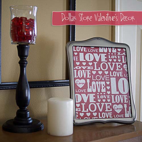 Dollar Store Valentine’s Day Decor #valentine #dollarstore #diy #decor #decorhomeideas