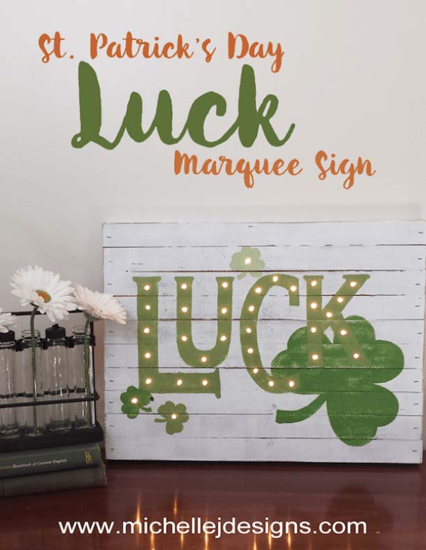 St. Patrick Luck Marquee Sign #stpatrick #diy #decor #decorations #decorhomeideas