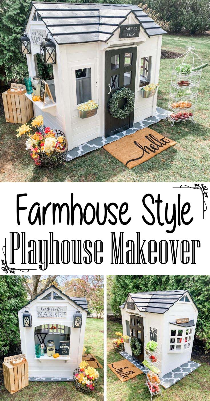 Farm Style Playhouse Makeover.  How to convert and old and worn playhouse into an adorable outdoor farmhouse style playhouse. #farmhouse #playhouse #makeover #diy #decorhomeideas