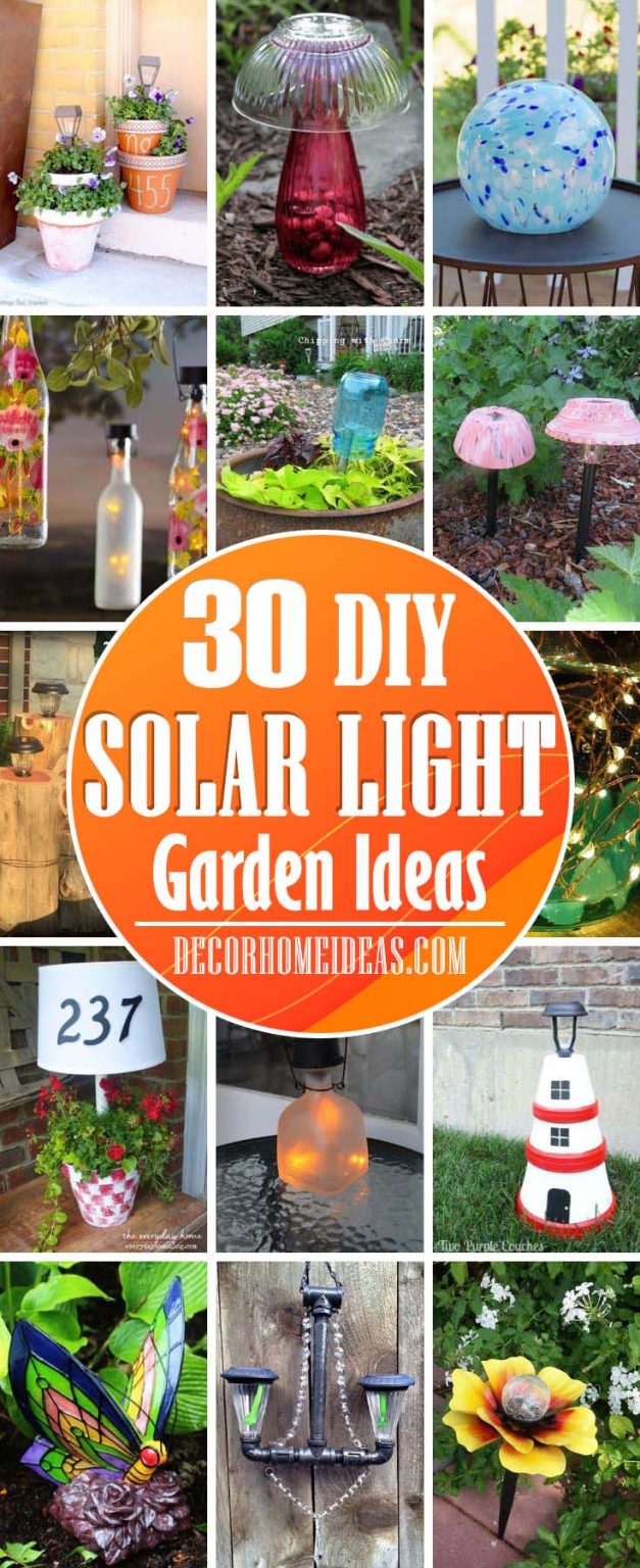 30 Most Creative Solar Light Ideas For Your Garden
