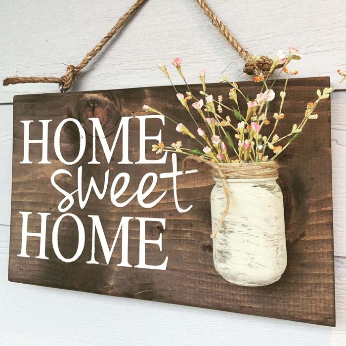 Home Sweet Home Sign with Mason Jar Vase #porch #wall #decor #decorhomeideas