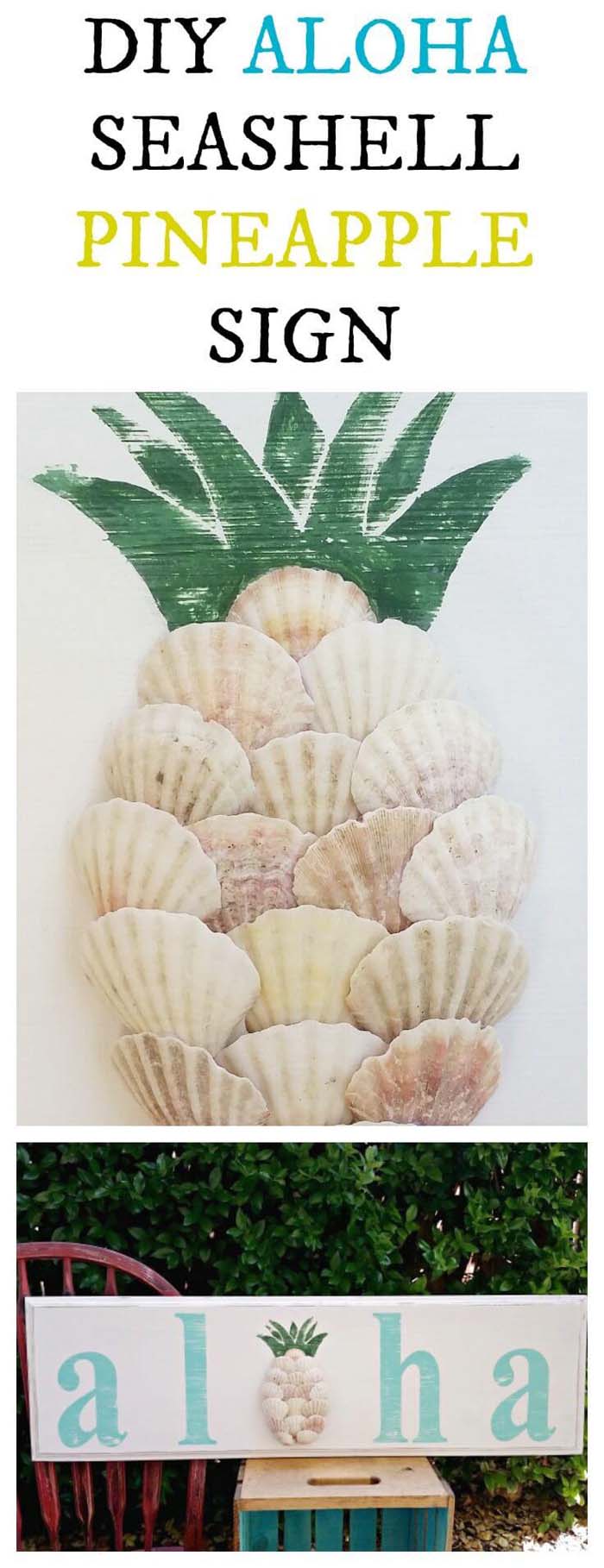 DIY Aloha Seashell Pineapple Sign #diy #seashell #decor #decorhomeideas