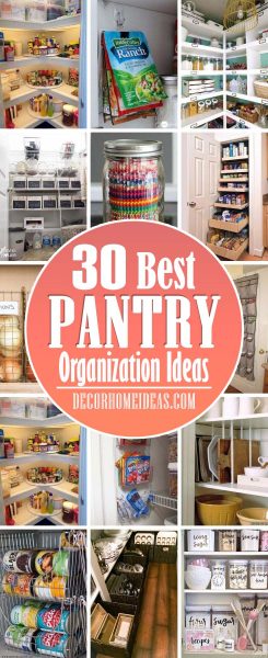 30 Best Pantry Organization Ideas To Keep Everything In Order | Decor ...