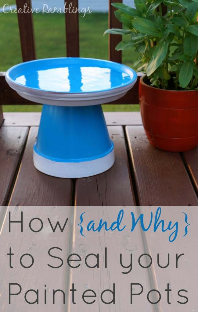 How and Why To Seal Painted Pots #flowerpot #clay #garden #decorhomeideas