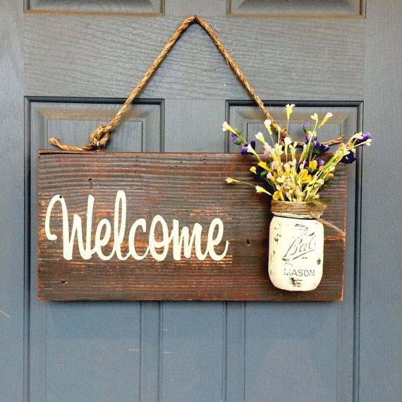 Welcome Sign With Mason Jar Decoration #porch #decorartion #decorhomeideas