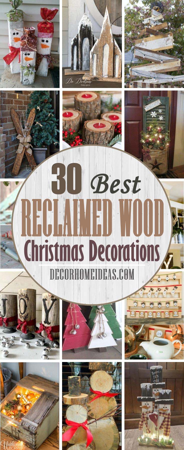 Best Reclaimed Wood Christmas Decorations. Christmas decorations don't have to be expensive. For example, you can make something from reclaimed wood. Here are some ideas! #decorhomeideas