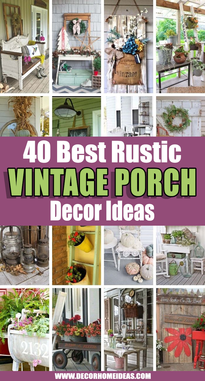 Best Rustic Vintage Porch Decor Ideas. Update your home with these amazing vintage porch decor ideas that bring lively classic styles to your porch with only a few additions! #decorhomeideas