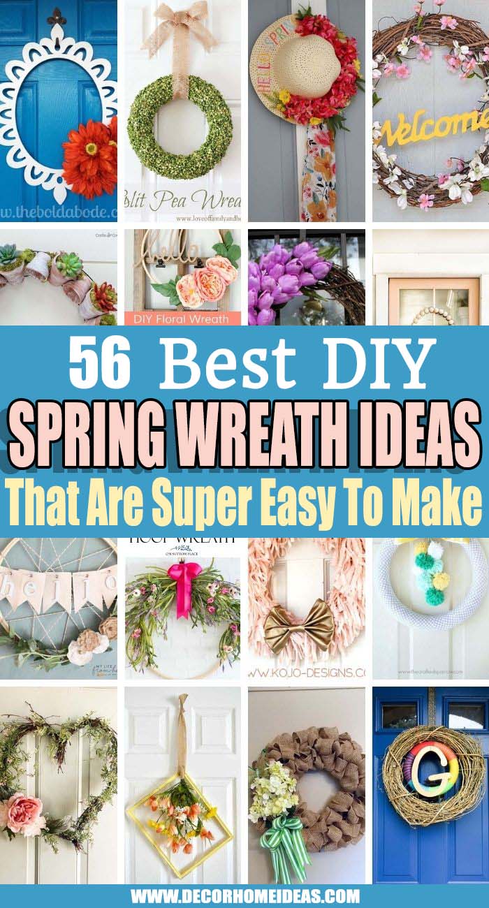 Best DIY Spring Wreath Ideas. Spring into the season with these DIY wreath ideas - they are easy, affordable, and of course, very pretty. Your guests will feel the warmest welcome when coming to your house. #decorhomeideas