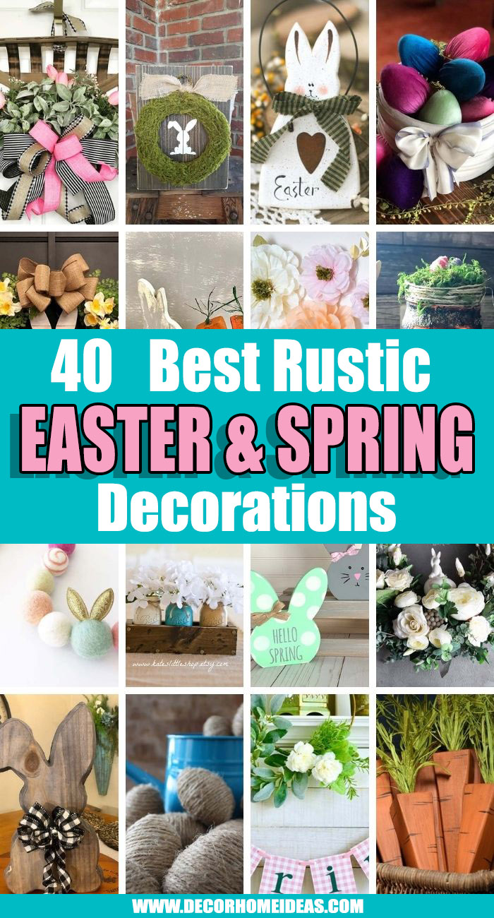 Best Rustic Easter And Spring Decorations. Rustic Easter and spring decorations to add a little country charm to your home for the season. These beautiful and easy ideas will make your home more inviting and charming. #decorhomeideas