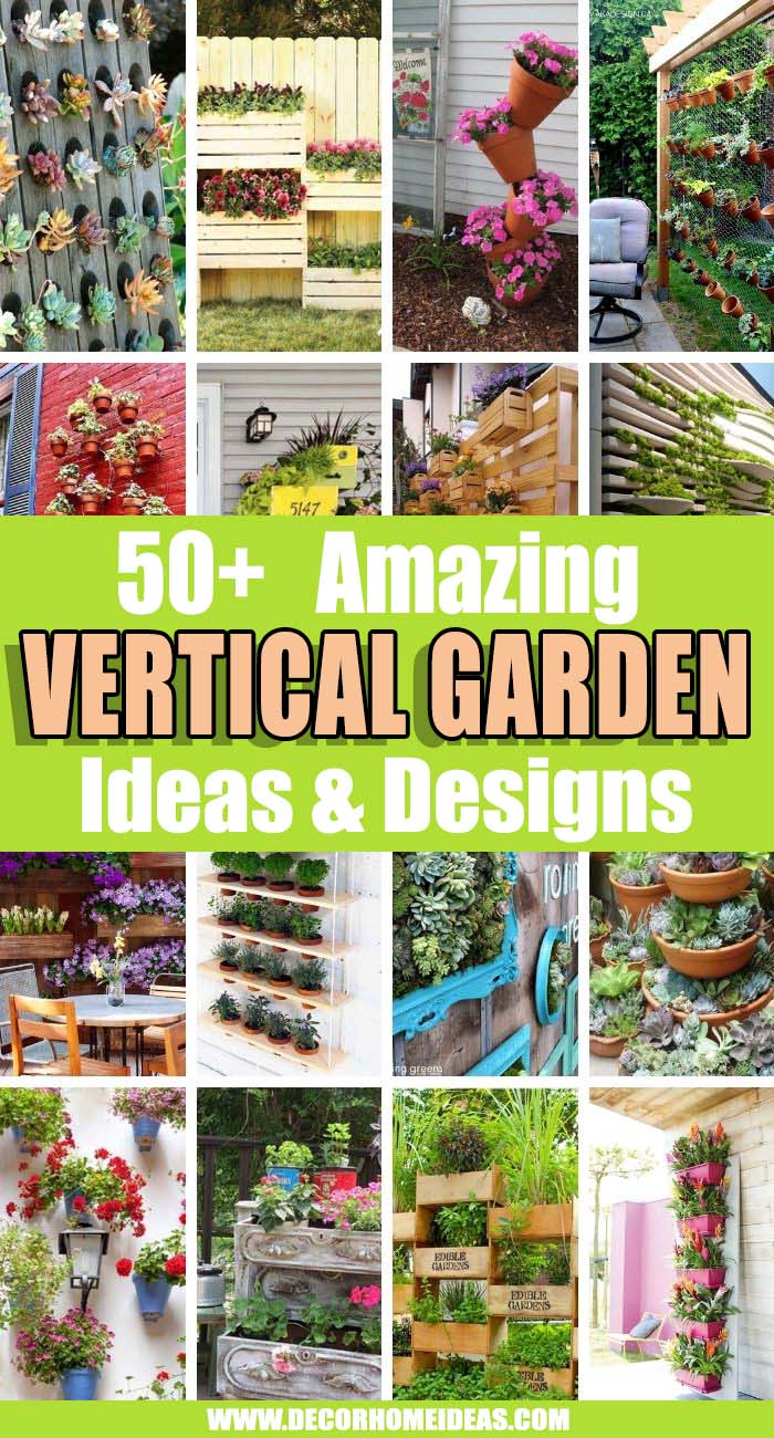 Best Vertical Garden Ideas. Vertical gardening is becoming increasingly widespread as gardeners channel their inspiration to new heights of creativity. See the best vertical garden ideas that we have selected. #decorhomeideas