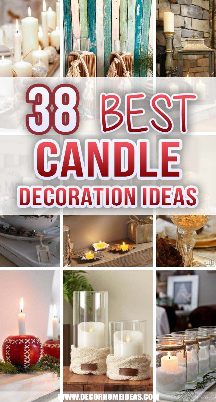 Best Candle Decoration Ideas. Fill your home with love and warmth with these charming candle decorations ideas! Create beautiful centerpieces and arrange them as shown in these candle decor ideas. #decorhomeideas