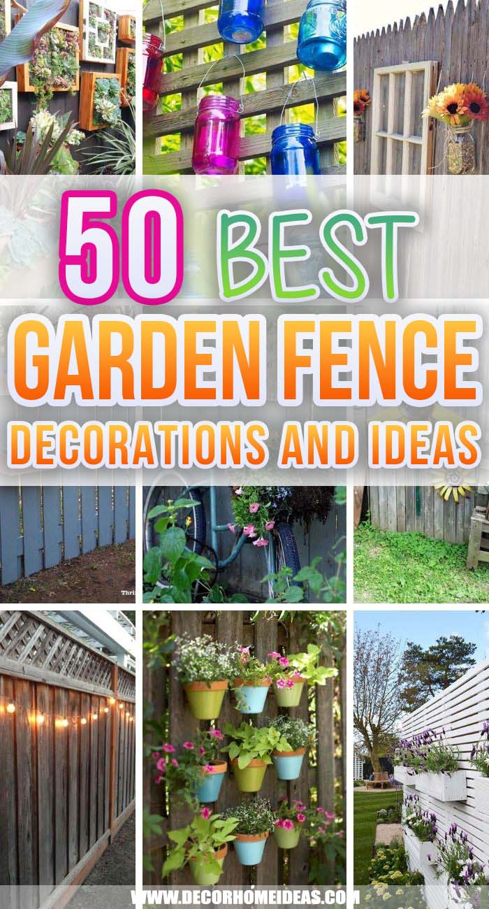 Best Garden Fence Decorations. These garden fence decoration ideas will make your yard unique and gorgeous. Add a personal touch and vibrance to your outdoor space. #decorhomeideas