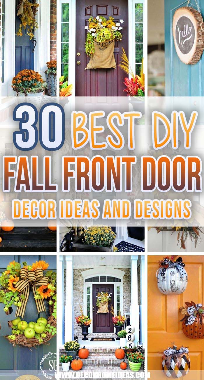 Best Fall Front Door Decorations. Discover amazing fall front door decorations that bring special treats and good vibes to your home. Fall is the season of wonder; it is full of decorations and gorgeous details. #decorhomeideas