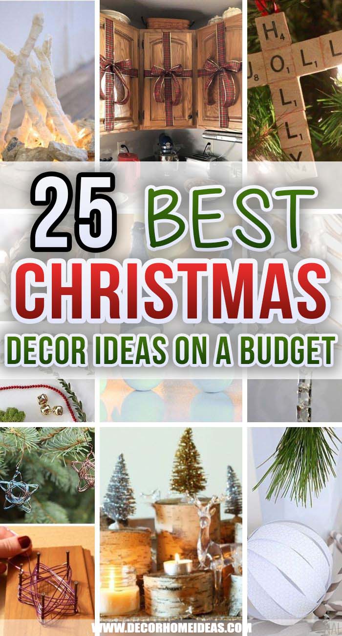 Best Christmas Decor On A Budget. Instead of buying expensive Christmas decorations and ornaments, create your own. These DIY Christmas decorations on a budget are the perfect choice. #decorhomeideas