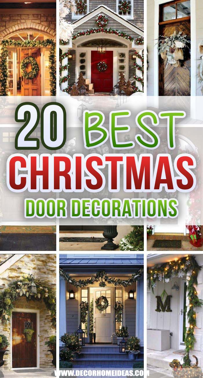 Best Christmas Front Door Decorations. These are the best Christmas door decorations that will brighten up your front porch this holiday season. Our holiday door decorating ideas are simply fabulous, from peppermint wreaths to poinsettia garlands. #decorhomeideas