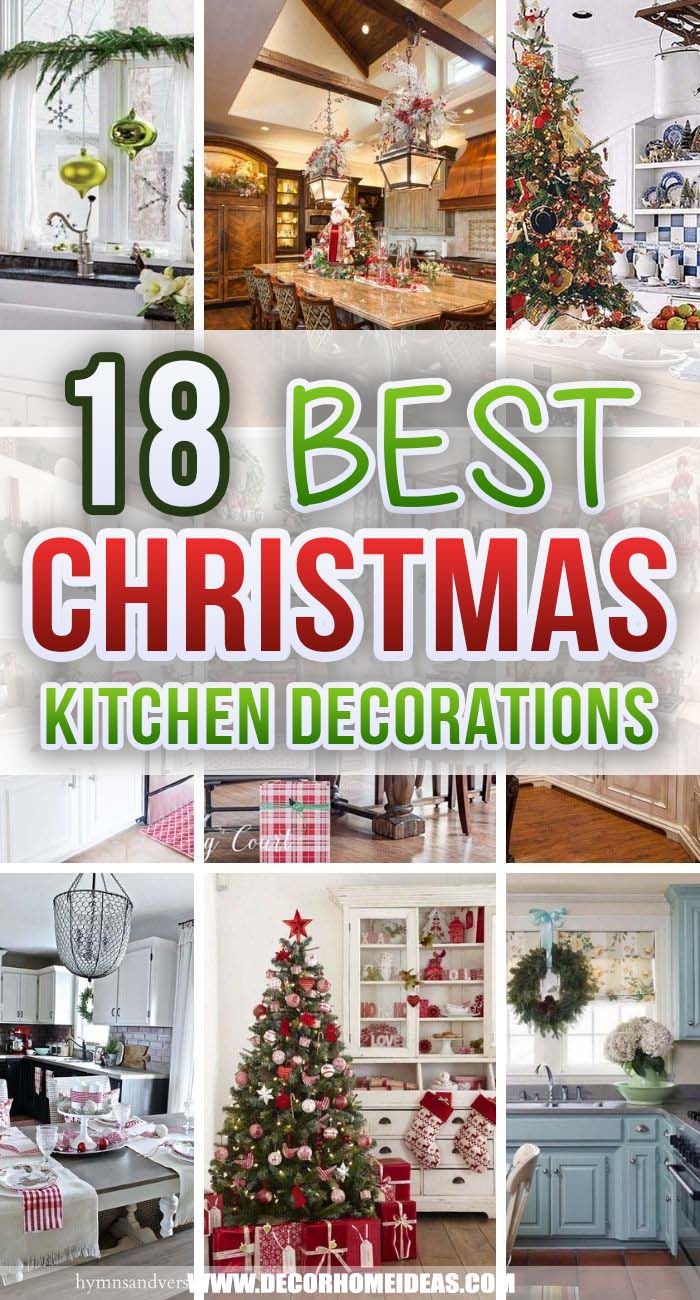 Best Christmas Kitchens. These awesome Christmas kitchen decorating ideas are filled with holiday inspiration for tables, curtains, towels, rugs, and more for the most-used room in the house! #decorhomeideas