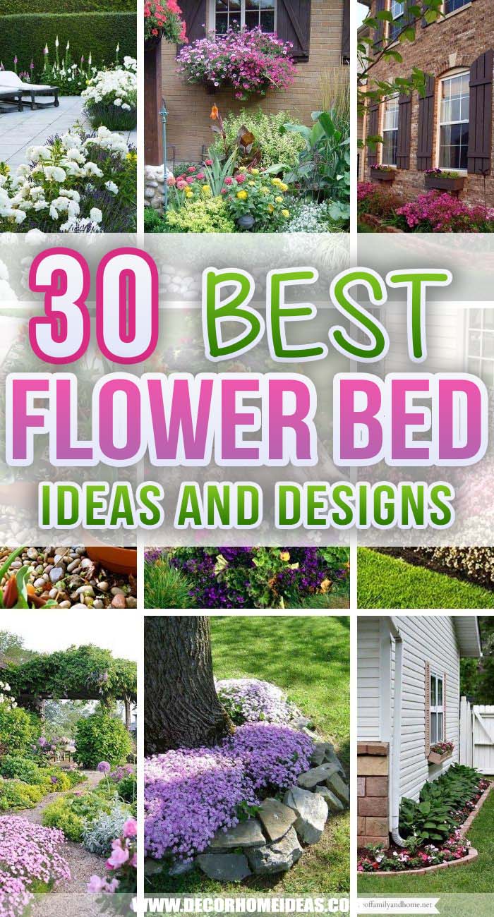 Best Flower Bed Ideas And Designs. Boost your curb appeal with some fresh new flower bed ideas, flower designs and patterns that you can add to your front or backyard. #decorhomeideas  