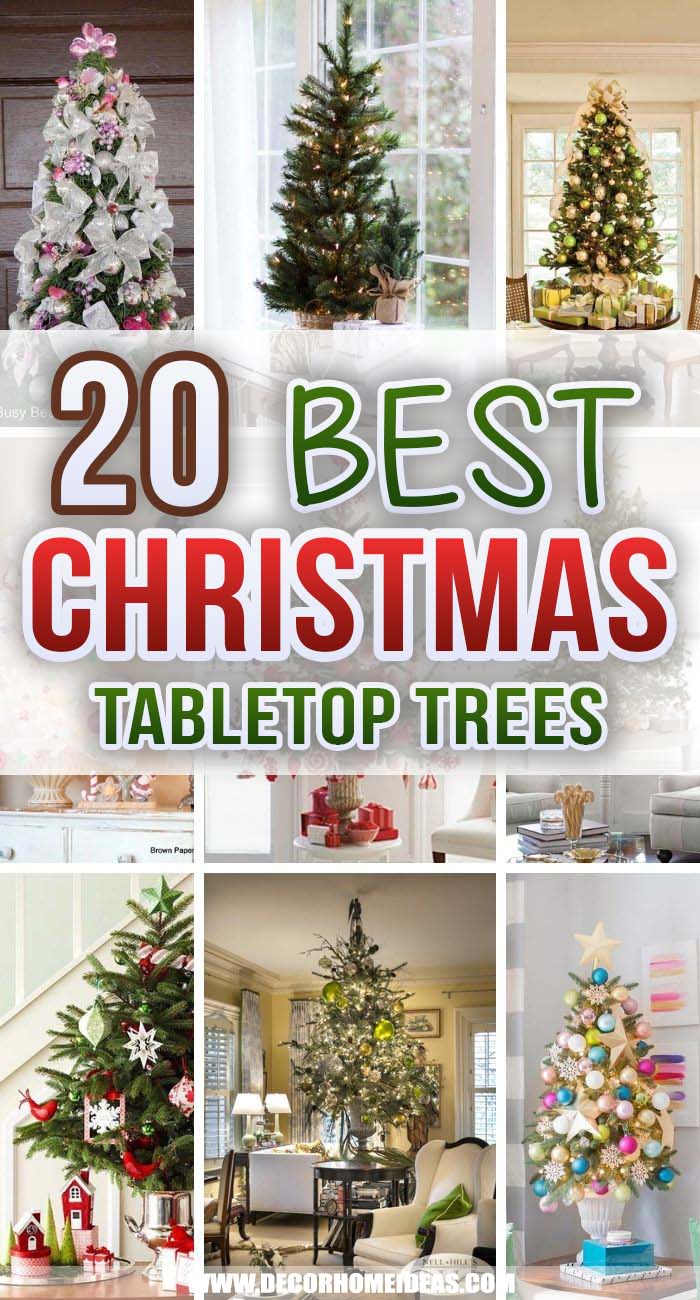 Best Table Top Christmas Trees. Have you considered a tabletop Christmas tree instead of a standard one? There are a lot of benefits like size, decoration and price. #decorhomeideas