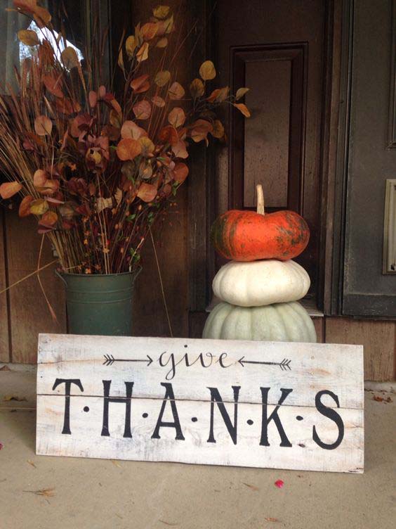 15. Rustic Weathered Wood Porch Thanksgiving Sign Decor #thanksgiving #sign #decorhomeideas