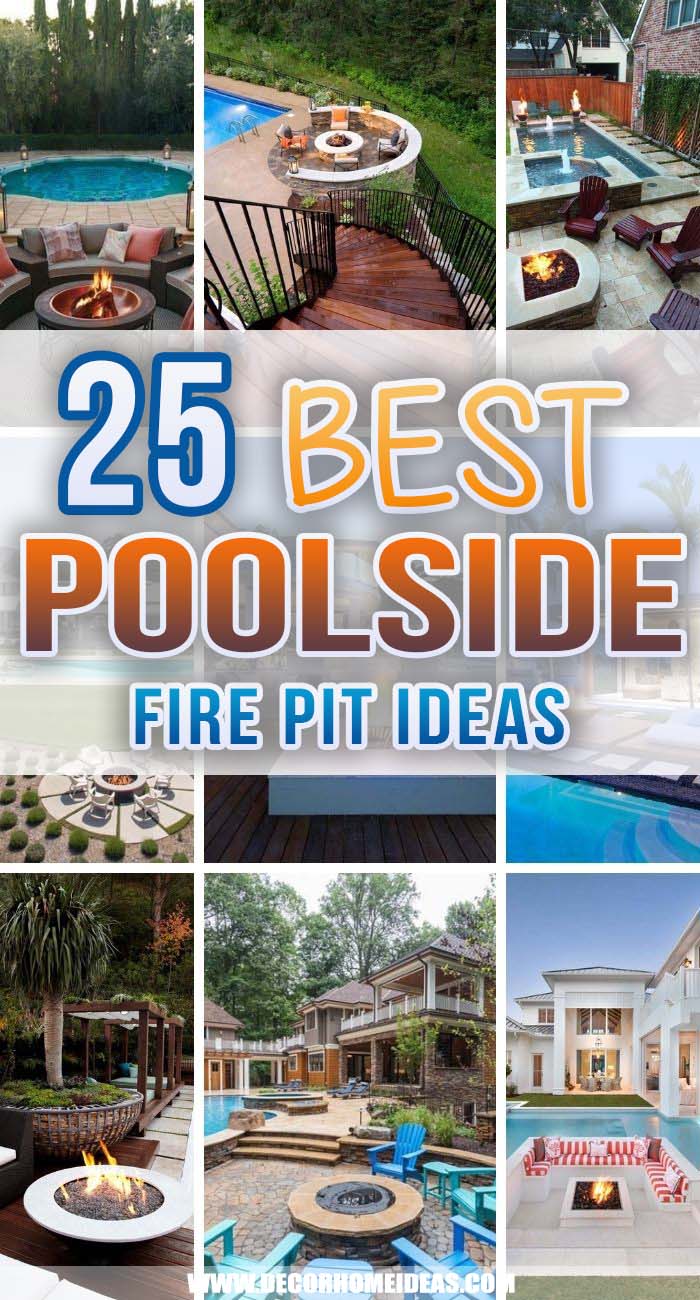 Best Poolside Fire Pit Ideas. Poolside fire pits are a nice addition to your outdoor space as they will combine the pool activity zone with the comfort of the relaxing fire pit seating area. #decorhomeideas