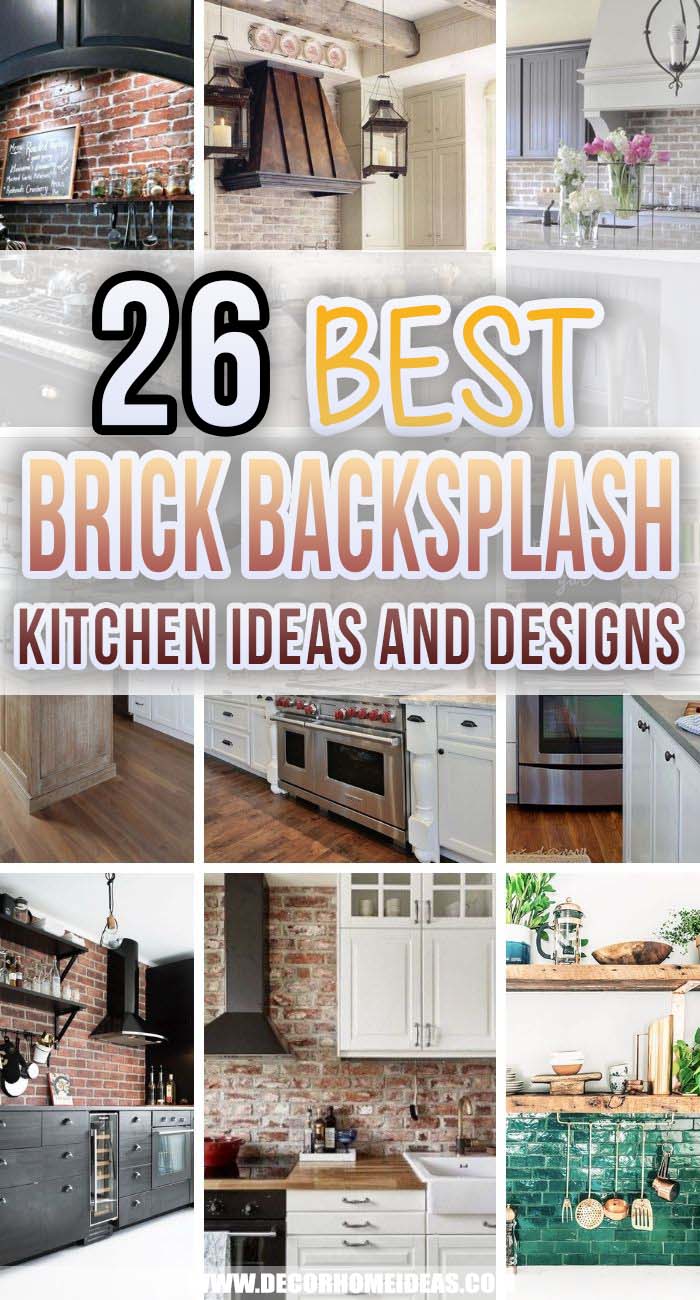 Best Brick Backsplash Kitchen Ideas