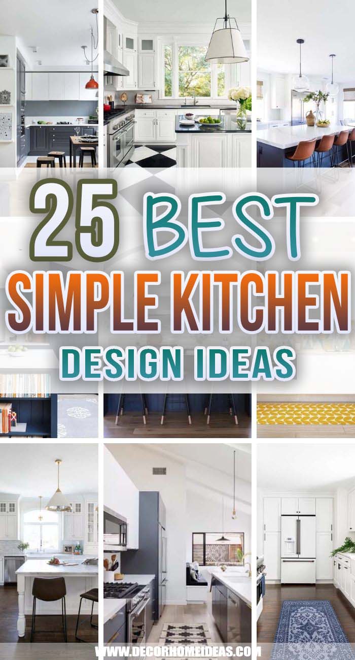 25 Simple Kitchen Design Ideas That Are Trending Right Now   Decor ...