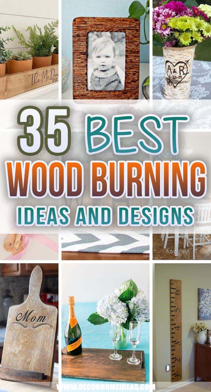 Best Wood Burning Ideas. The art of wood-burning has become more popular, but it is still not very well-known. We have selected the best DIY wood burning ideas for you to start your hobby today. #decorhomeideas