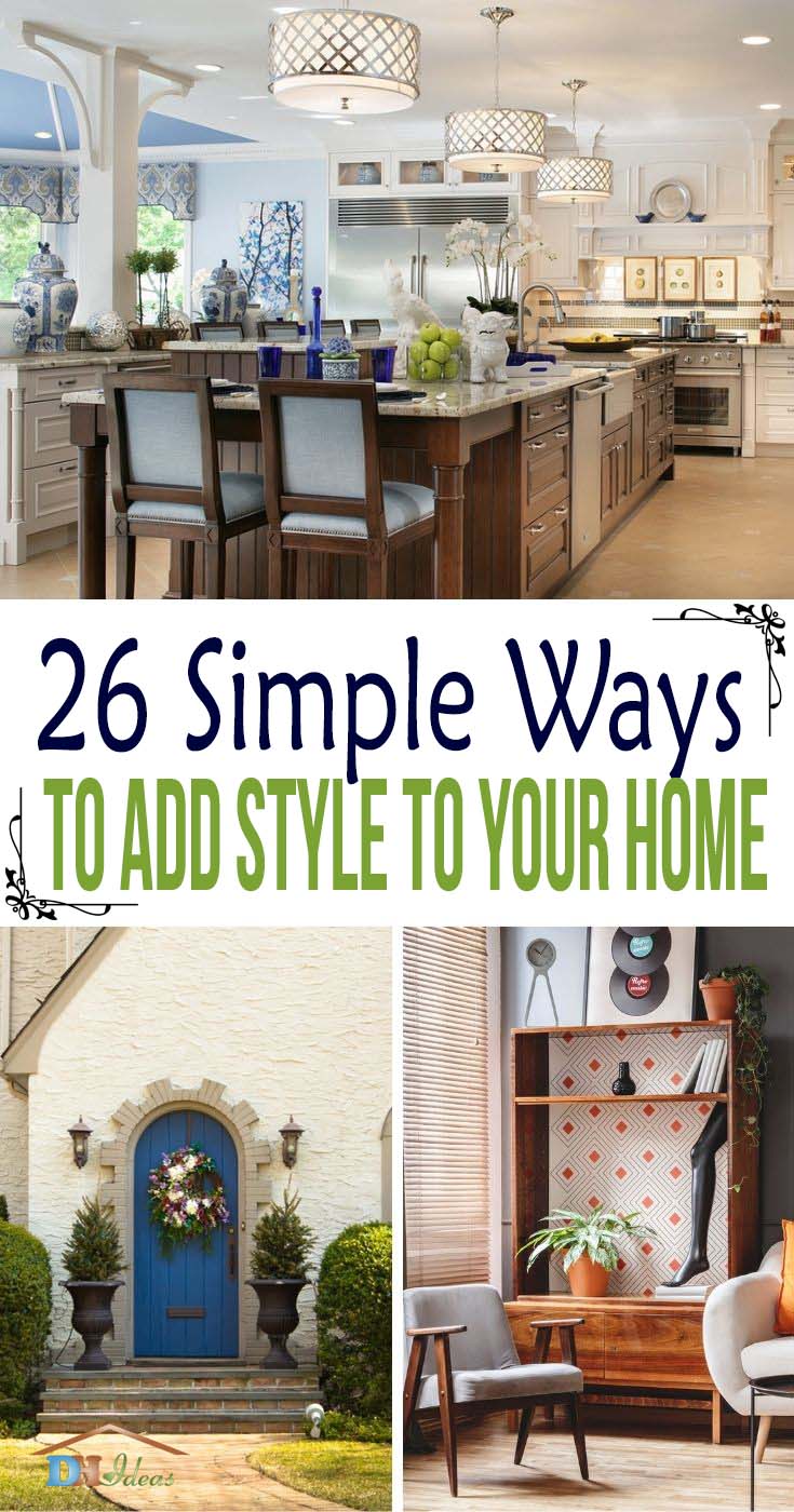 Simple Ways To Add More Style To Your Home. These easy and practical tips can actually help you add effortless style to your home, without spending time or money. #decorhomeideas