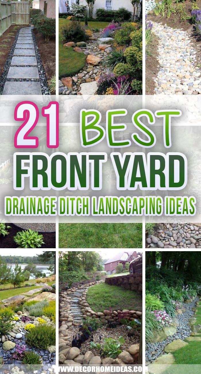 Best Front Yard Drainage Ditch Landscaping Ideas. Instead of being afraid of rain ruining your curb's appeal, take action and get yourself prepared with these front yard drainage ditch landscaping ideas. #decorhomeideas