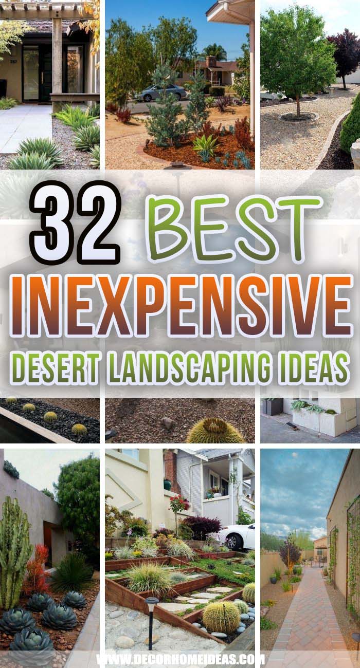Best Inexpensive Desert Landscaping Ideas. Landscaping in a desert-like terrain could be a challenge and would require more effort and money, but these inexpensive desert landscaping ideas will help you achieve the same result. #decorhomeideas
