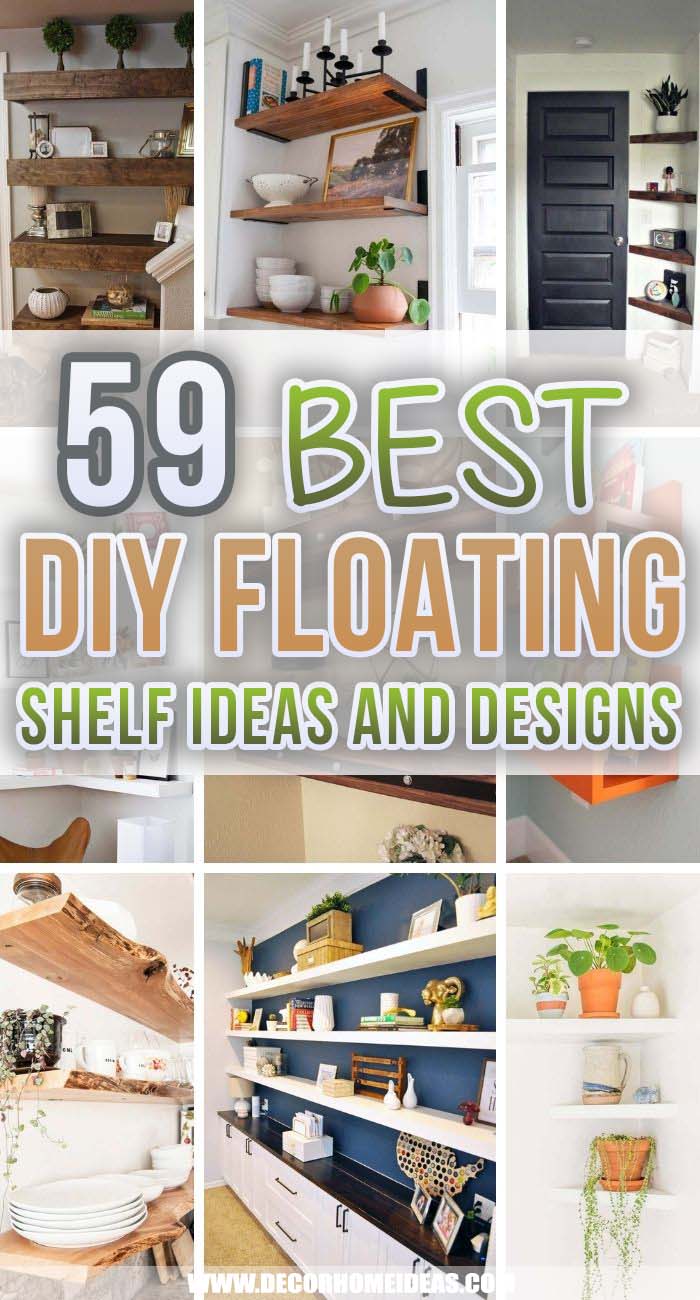 Best DIY Floating Shelf Ideas. Get inspired by these floating shelf ideas that'll keep your space looking clutter-free and chic. Explore the best options to create storage in style. #decorhomeideas