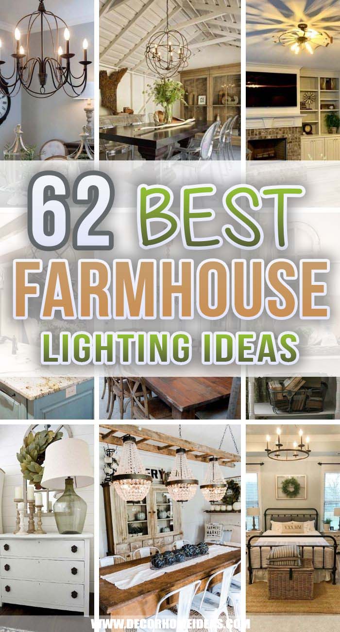 Best Farmhouse Lighting Ideas. Choosing the best farmhouse lighting will help you add more style and warmth to your farmhouse design.  #decorhomeideas