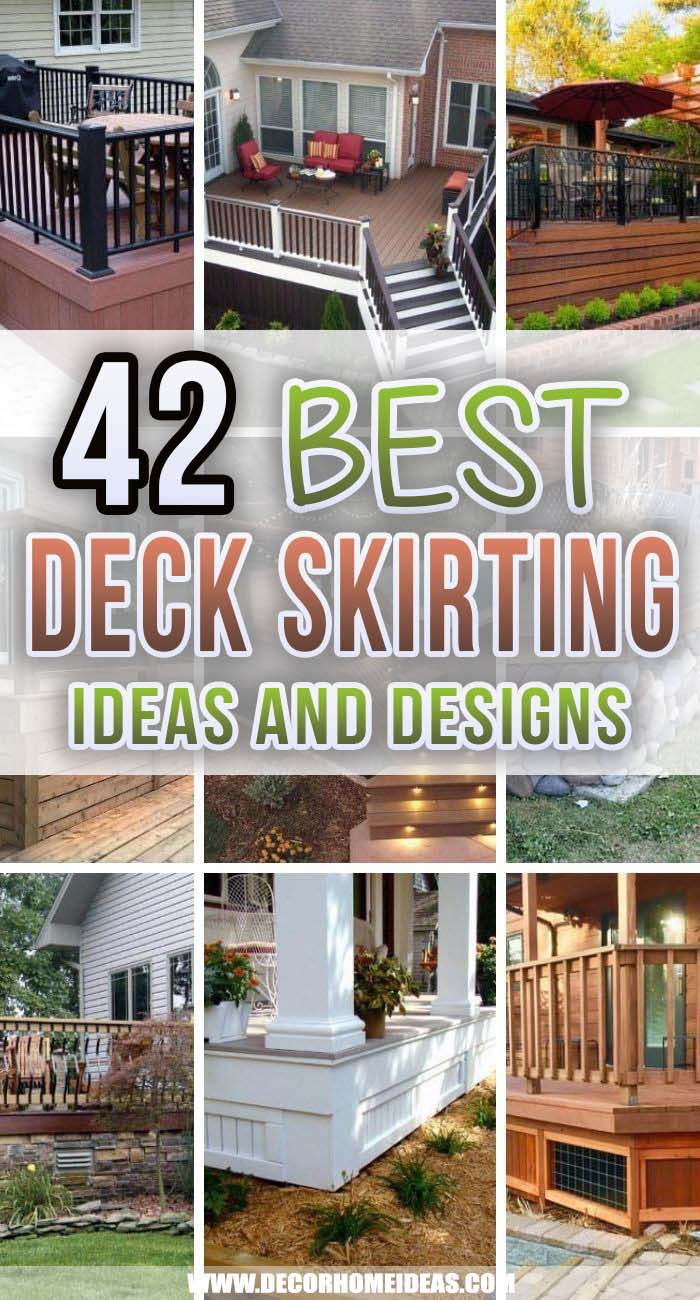 Best Deck Skirting Ideas. Are you considering a deck makeover? These deck skirting ideas will give you plenty of options to beautifully remodel your deck. #decorhomeideas