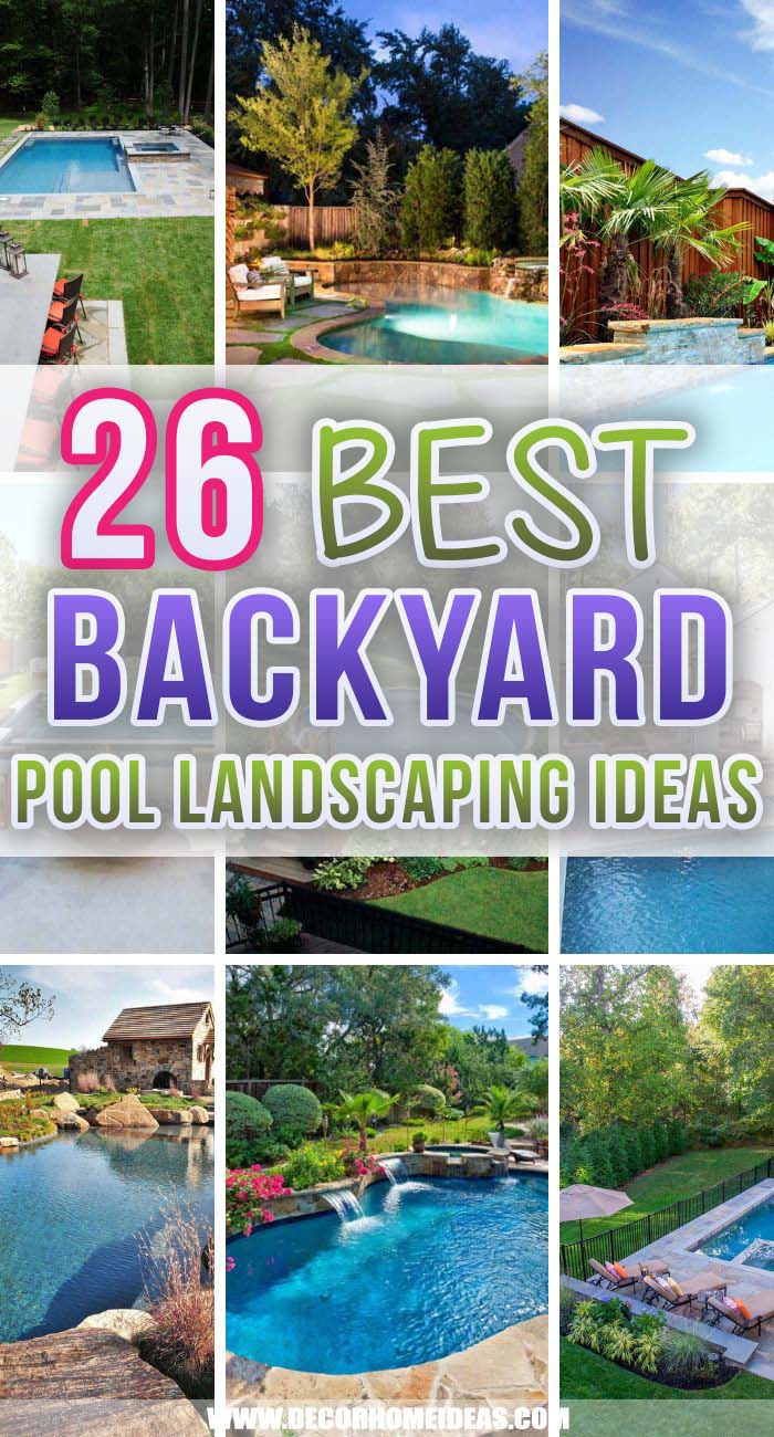 Best Backyard Pool Landscaping Ideas. There is nothing more relaxing than a pool in your backyard. That's why we selected the best backyard pool landscaping ideas to create the perfect outdoor oasis. #decorhomeideas