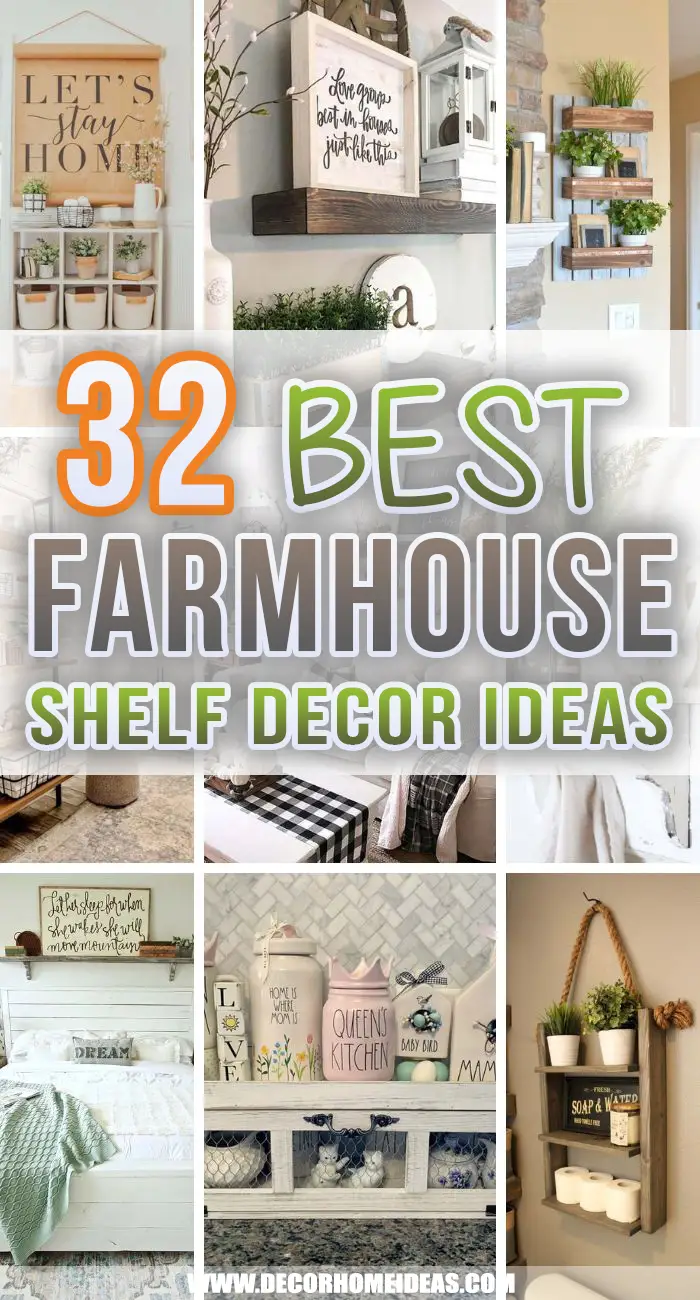 Best Farmhouse Shelf Decor Ideas. Keep your kitchen or bedroom neat and tidy with these farmhouse shelf decor ideas.  Add more storage while keeping the rustic flair in your home. #decorhomeideas