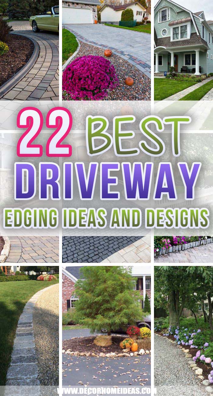 Best Driveway Edging Ideas. Explore these driveway edging ideas and choose the one you like before purchasing any materials as these budget-friendly designs will make your driveway one of a kind. #decorhomeideas