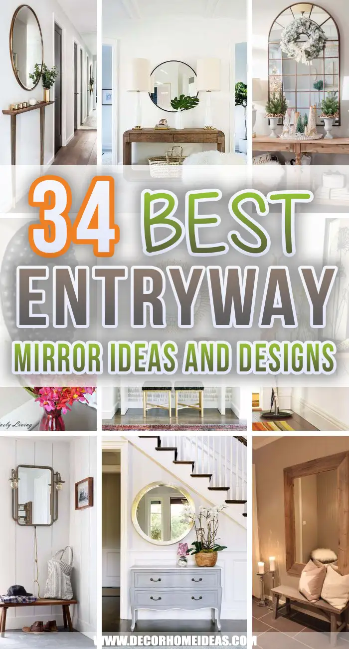 Best Entryway Mirror Ideas. Adding a mirror to your entryway will make it look more stylish and will add much-needed functionality. These mirror ideas and ideas will help you choose the best one.  #decorhomeideas