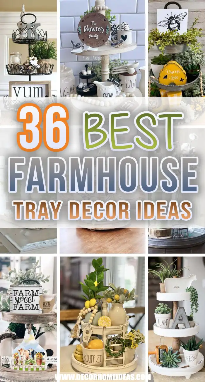 Best Farmhouse Tray Decor Ideas. These farmhouse tray decor ideas will help you create warm, inviting, but fresh-looking spaces with accents on rustic decorations.  #decorhomeideas